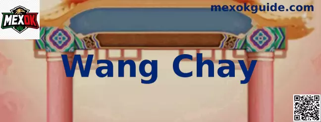 Vista promocional de Wang Chay para jugadores en México