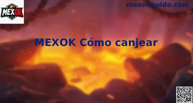 Cómo canjear códigos en MEXOK México
