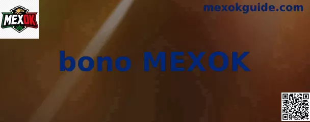 Información visual sobre bono MEXOK