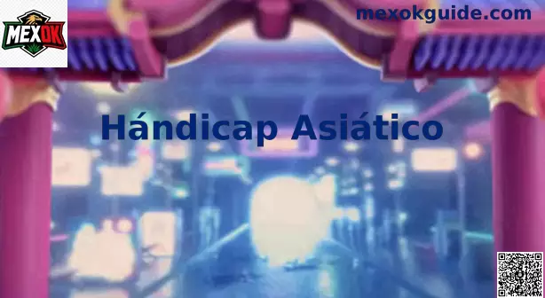 Hándicap Asiático en apuestas deportivas México