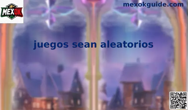 Guía mexicana sobre juegos sean aleatorios y algoritmos RNG certificados